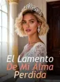 El Lamento De Mi Alma Perdida cover