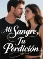 Mi Sangre, Tu Perdición cover