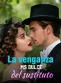 La venganza más dulce del sustituto cover