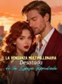La Venganza Multimillonaria Desatada de la Esposa Repudiada cover