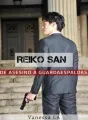 Reiko San: de asesino aguardaespaldas cover