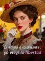 Él eligió a la amante, yo elegí la libertad cover
