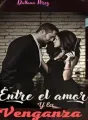 Entre el amor y la venganza  cover