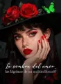 La sombra del amor, las lágrimas de un multimillonario cover