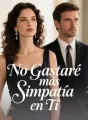 No Gastaré más Simpatía en Tí cover