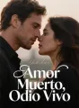 Amor Muerto, Odio Vivo cover