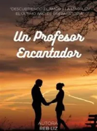 Un Profesor Encantador