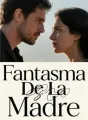 Fantasma De La Madre cover