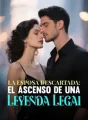 La Esposa Descartada: El Ascenso de una Leyenda Legal cover