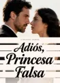 Adiós, Princesa Falsa cover
