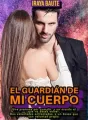 El guardian de mi cuerpo cover