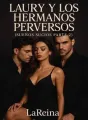 LAURY Y LOS HERMANOS PERVERSOS (SUEÑOS SUCIOS PARTE 2) cover
