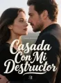 Casada Con Mi Destructor cover