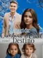 Renacida: Cambiar el cruel destino cover