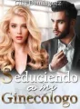 Seduciendo a mi ginecólogo cover
