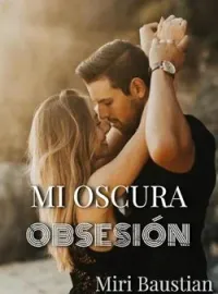 Mi oscura obsesión