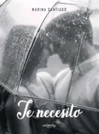 Te necesito