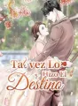 Tal vez Lo Hizo El Destino cover
