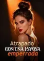 Atrapado con una esposa emperrada cover