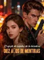 El ajuste de cuentas de la heredera: Diez años de mentiras cover