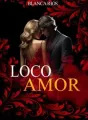 Loco Amor cover