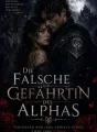 Die falsche Gefährtin des Alphas cover