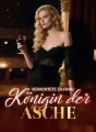 VERACHTETE EX-FRAU: Königin der Asche cover