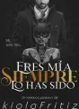 Eres Mio Siempre Lo Has Sido... cover
