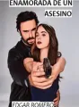 Enamorada de un asesino cover