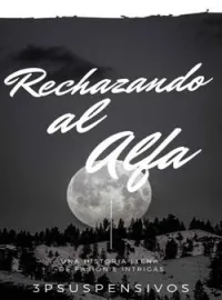 Rechazando al Alfa