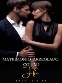  Matrimonio Arreglado Con Mi Jefe