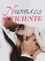 Nunca Es Suficiente cover