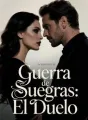 Guerra de Suegras: El Duelo cover