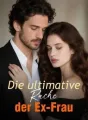 Die ultimative Rache der Ex-Frau cover