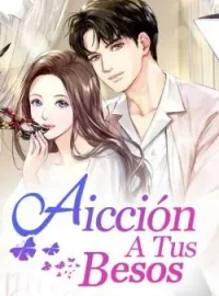 Adicción A Tus Besos
