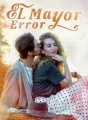 El Mayor Error cover