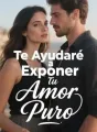 Te Ayudaré a Exponer Tu Amor Puro cover