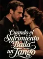 Cuando el Sufrimiento Baila un Tango cover