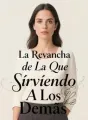 La Revancha de La Que Sirviendo A Los Demás cover