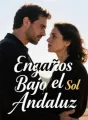 Engaños Bajo el Sol Andaluz cover