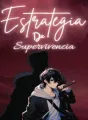 Estrategia de supervivencia: Aferrarse al muslo del gran jefe cover