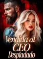Vendida al Ceo despiadado cover