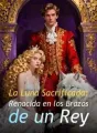 La Luna Sacrificada: Renacida en los Brazos de un Rey cover