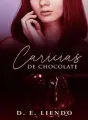 Caricias de chocolate |AFL Libro 2| cover