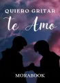 Quiero Gritar Te Amo cover