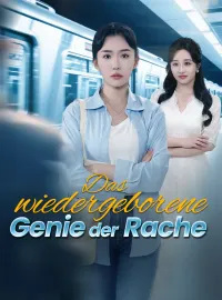 Das wiedergeborene Genie der Rache