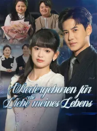 Wiedergeboren für die Liebe meines Lebens