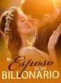 Mi Esposo Es Un Billonario cover