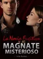 La Novia Fugitiva y el Magnate Misterioso cover