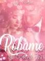 Róbame el corazón cover